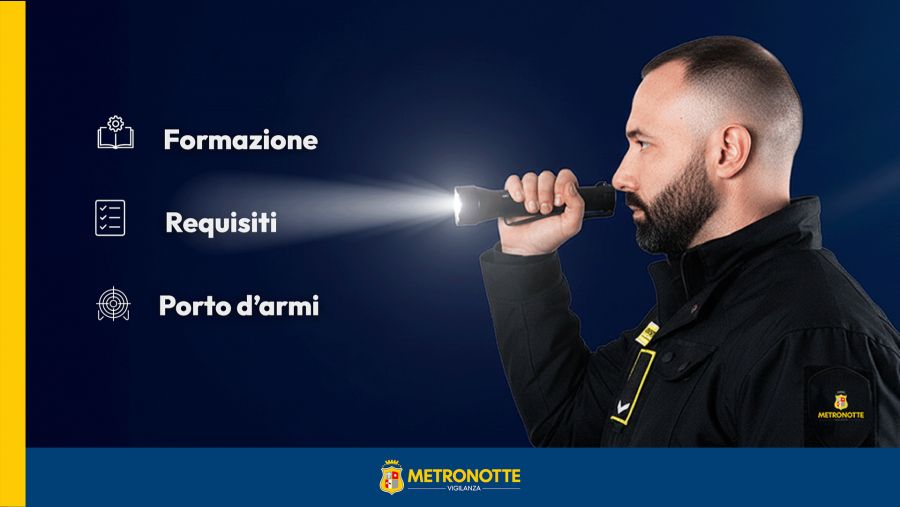 Lavorare come guardia giurata in Metronotte Vigilanza
